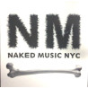 Naked Music NYC - Ill Take You To Love / Love Dub / Keep Pushin / Tell Me