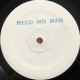 Barefoot Boys Feat Kim Lucas - Need No Man (Main Mix / Eric Kupper Mix / Erics Dub / Rons Barefoot Mix / Carl Cox Mix)