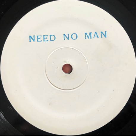 Barefoot Boys Feat Kim Lucas - Need No Man (Main Mix / Eric Kupper Mix / Erics Dub / Rons Barefoot Mix / Carl Cox Mix)