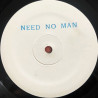 Barefoot Boys Feat Kim Lucas - Need No Man (Main Mix / Eric Kupper Mix / Erics Dub / Rons Barefoot Mix / Carl Cox Mix)