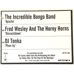 Incredible Bongo Band - Apache / Fred Wesley And The Horny Horns - Discositdown / DJ Tonka - Phun-ky