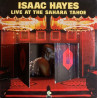 Isaac Hayes - Live At The Sahara Tahoe (19 Track Double LP) Shaft / The Look Of Love / The Men / Light My Fire / Feelin Alright