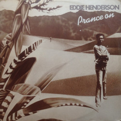 Eddie Henderson - Prance On / Say You Will (2 Jazz Funk Classics)