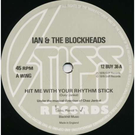 Ian Dury & The Blockheads - Hit Me With Your Rhythm Stick (Original Mix) / There Aint Half Been....