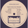 Geraldine Hunt - Cant Fake The Feeling (Long Version) / Look All Around