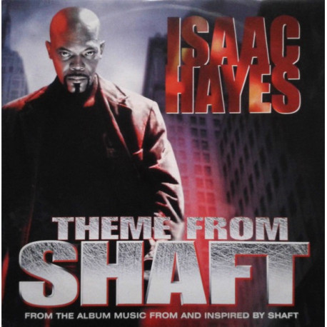 Isaac Hayes - Theme From Shaft (2000 Album Version / Karmadelic Sex Machine Mix / Razor N Guido 2000 Mix)