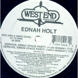 Ednah Holt - Serious Sirius Space Party (Larry Levan Club Mix / Kenton Nix Party Version / Kenton Nix Unreleased Dub)