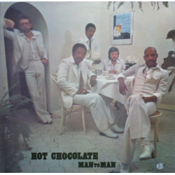 Hot Chocolate - Man To Man (9 Track LP)  Heaven Is In The Back Seat Of My Cadillac / You Couldve Been A Lady / Sugar Daddy