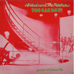 Al Hudson & The Partners - You Can Do It (US Disco Mix) / Happy Feet