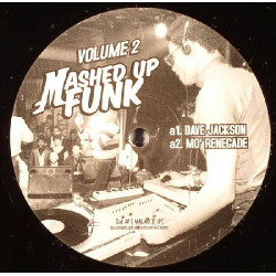 Mashed Up Funk - Volume 2 Featuring Dave Jackson / Mo Renegade / So Timmy / LCD Planet