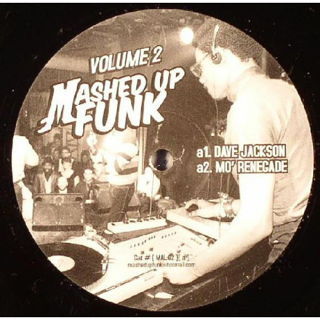 Mashed Up Funk - Volume 2 Featuring Dave Jackson / Mo Renegade / So Timmy / LCD Planet