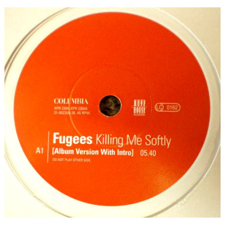 Fugees - Killing me softly (LP Version with intro) 12" Vinyl Promo