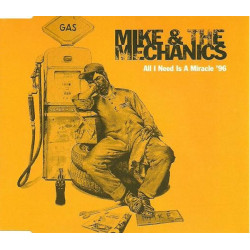 (CD) Mike & The Mechanics - All I Need Is A Miracle 96 / The Way You Look At Me / Don't