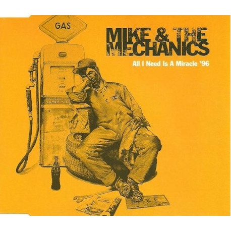 (CD) Mike & The Mechanics - All I Need Is A Miracle 96 / The Way You Look At Me / Don't