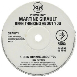Martine Girault - Been Thinking About You (Opaz Mix / Outlaw Club Mix / Outlaw R&B Mix) Vinyl Promo