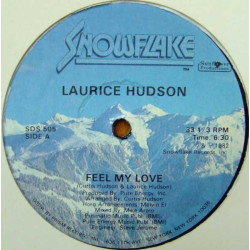 Laurice Hudson - Feel My Love (Vocal Mix / Instrumental) Unplayed Vinyl