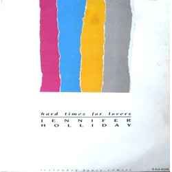 Jennifer Holliday - Hard Times For Lovers (Arthur Baker Dance Remix / Arthur Baker Dub) / And Im Telling You Im Not Going