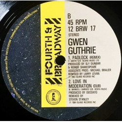 Gwen Guthrie - Padlock (Larry Levan Remix) / Love In Moderation (ET Mix / Steven Stanley Dub)