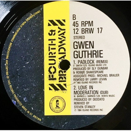 Gwen Guthrie - Padlock (Larry Levan Remix) / Love In Moderation (ET Mix / Steven Stanley Dub)