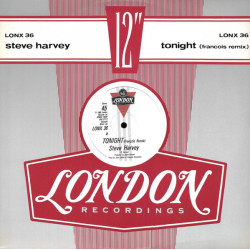 Steve Harvey - Tonight (Francois Kevorkian Remix / Remix / Rough Mix)