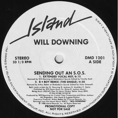 Will Downing - Sending Out An SOS (Extended Mix / Arthur Baker B Boy Remix / B Boy Beats / B Boy Edit) Vinyl Promo
