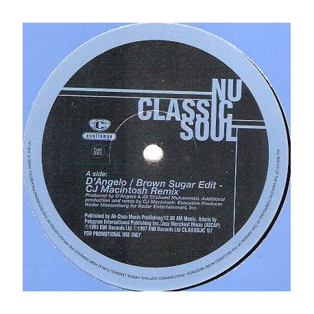 D Angelo - Me And Those Dreamin Eyes Of Mine (Def Squad Remix) / Brown Sugar (CJ Macintosh Edit) Vinyl Promo