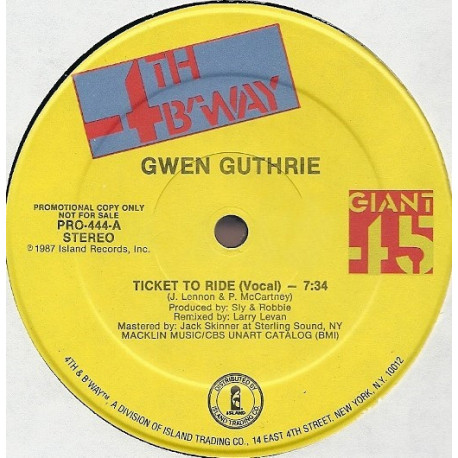Gwen Guthrie - Ticket To Ride (Larry Levan Vocal Mix / Larry Levan Dub / Larry Levan Edit) Vinyl Promo