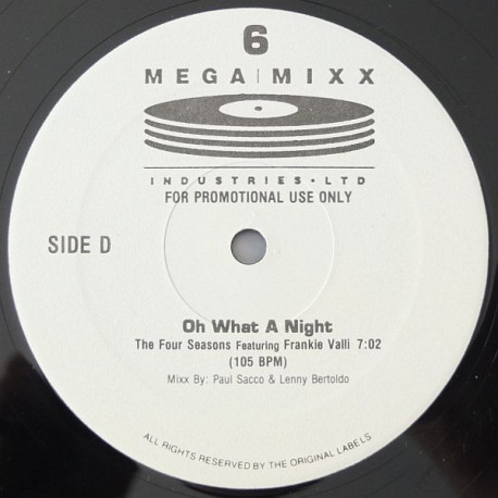 Mega Mixx 6 - DJ Only Edits (4 Tracks) Frankie Valli & The Four Seasons - Oh What A Night (Remix) / Enigma - Mea Culpa (Remix)