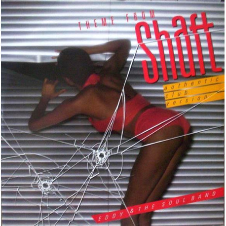 Eddy & The Soul Band - Theme From Shaft (Extended Version / Hot Pursuit Mix)