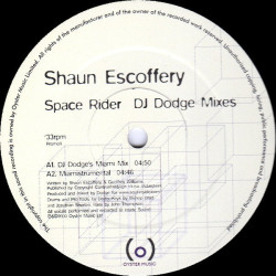 Shaun Escoffery - Space Rider (Original Mix / Soul Inside Mix / Dodge Miami Mix / Miami Instrumental) Vinyl Promo