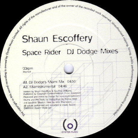 Shaun Escoffery - Space Rider (Original Mix / Soul Inside Mix / Dodge Miami Mix / Miami Instrumental) Vinyl Promo