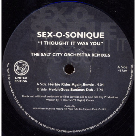 Sex O Sonique - I Though It Was You (Salt City Orchestra Herbie Rides Again Remix / Herbie Goes Bananas Dub) Vinyl Promo