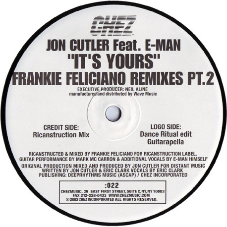 Jon Cutler - Its Yours (Frankie Feliciano Ricanstruction Mix / Dance Ritual Edit / Guitarapella) Still In Shrink Wrap