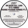 Jon Cutler - Its Yours (Frankie Feliciano Ricanstruction Mix / Dance Ritual Edit / Guitarapella) Still In Shrink Wrap