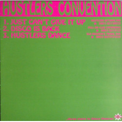 Hustlers Convention - Disco Is Back (Full On Clav Experience) / I Just Cant Give It Up (Uptown Mix) / Hustlers Dance (Dub)