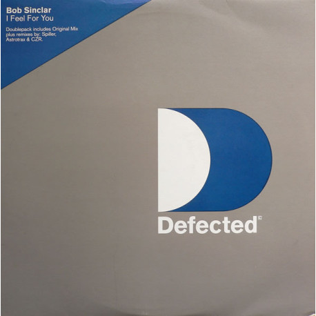 Bob Sinclar - I Feel For You (Club Mix / Spiller Vocal / Dub / Astrotrax Vocal / Dub / 3 CZR Mixes / Feelapella) 2 Vinyl