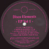 Disco Elements Vol 1 - Running / Keep On Keeping On / Little Shot Of My Love / Mysteries Of The Loop / What The Papers Said Dub