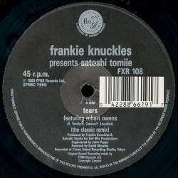 Frankie Knuckles Presents Satoshi Tomiie - Tears (David Morales Classic Remix /Classic Dub / Extra Mix) Vinyl