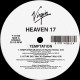 Heaven 17 - Temptation (Brothers In Rhythm Remix) / Let Me Go (Its Flawless Mix / I Trance Alone Mix / Let Me House You)