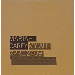 Mariah Carey - My all (Full Crew Main mix / Main mix Without Rap / Radio mix / Instrumental) 12" Vinyl Promo
