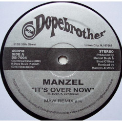 Manzel - Its over now (Masters At Work Remix / Dubba / Keyappella)