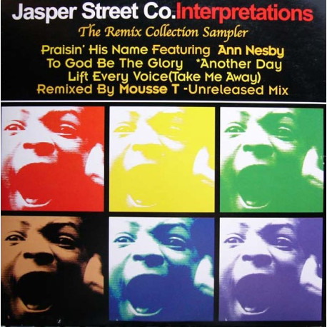Jasper Street Co - Praisin His Name (12" Vocal Mix) / To God Be The Glory (12" Vocal Mix) / Lift Every Voice (Mousse T Remix)