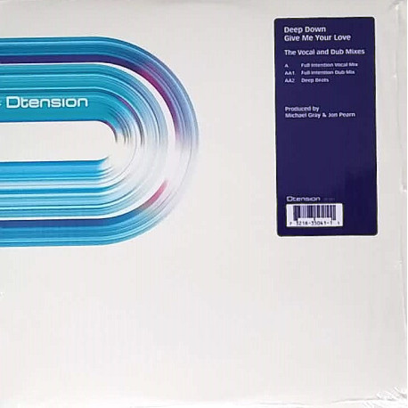 Deep Down - Give Me Your Love (Full Intention Vocal Mix / Full Intention Dub / Deep Beats) Still In Shrink Wrap