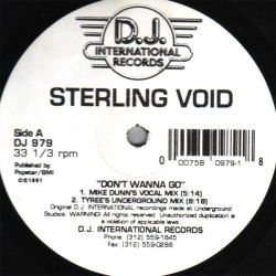 Sterling Void - Dont Wanna Go (Mike Dunn Vocal Mix / Tyree Underground Mix / Rocks Mix / Mike Dunn For Fun Mix)