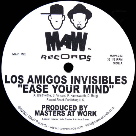 Los Amigos Invisibles - Ease Your Mind (Masters At Work Main Mix / Frankie Feliciano Edit)  Cover Of The Touchdown Classic