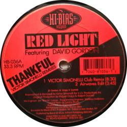 Red Light Featuring David Gordon - Thankful (Victor Simonelli Club Remix / Vocal Vision Dub / Ecliptic Disco Mix / Praiseapella)