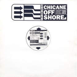 Chicane - Offshore (Original Mix / Disco Citizens Mix / NBG Remix) Rare Import Vinyl