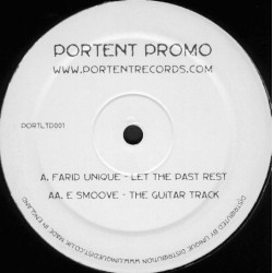 E Smoove - The Guitar Track / Farid Unique - Let The Past Rest (Vinyl Promo)