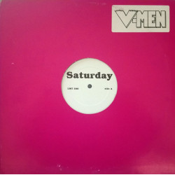 V Men - Saturday (Mash Up Of Cuts From Saturday Night Fever) / Friday (Mash Up Of Cuts From Thank God Its Friday)