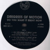 Degrees Of Motion - Do You Want It Right Now (Essential Mix / Melody Cool Mix / Master & Slave Vocal / Master & Slave Dub)